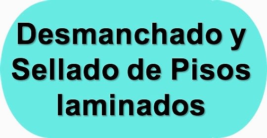 desmanchado y sellado de pisos en bogota